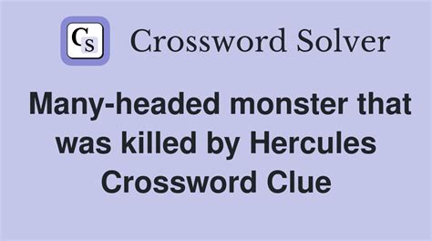 Clue: Monster slain by Hercules